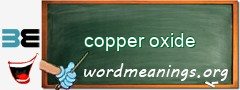 WordMeaning blackboard for copper oxide